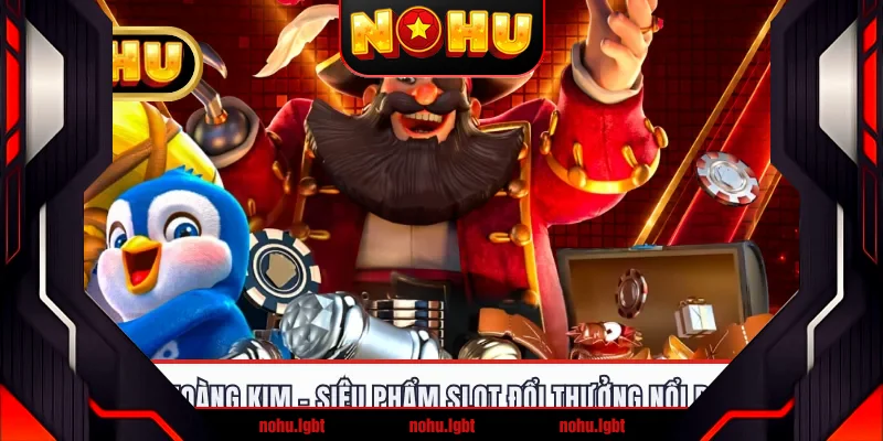 Đế Quốc Hoàng Kim - Siêu Phẩm Slot Đổi Thưởng Nổi Danh Nhất
